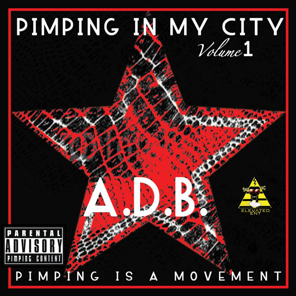 Pimp City. D&B Music.