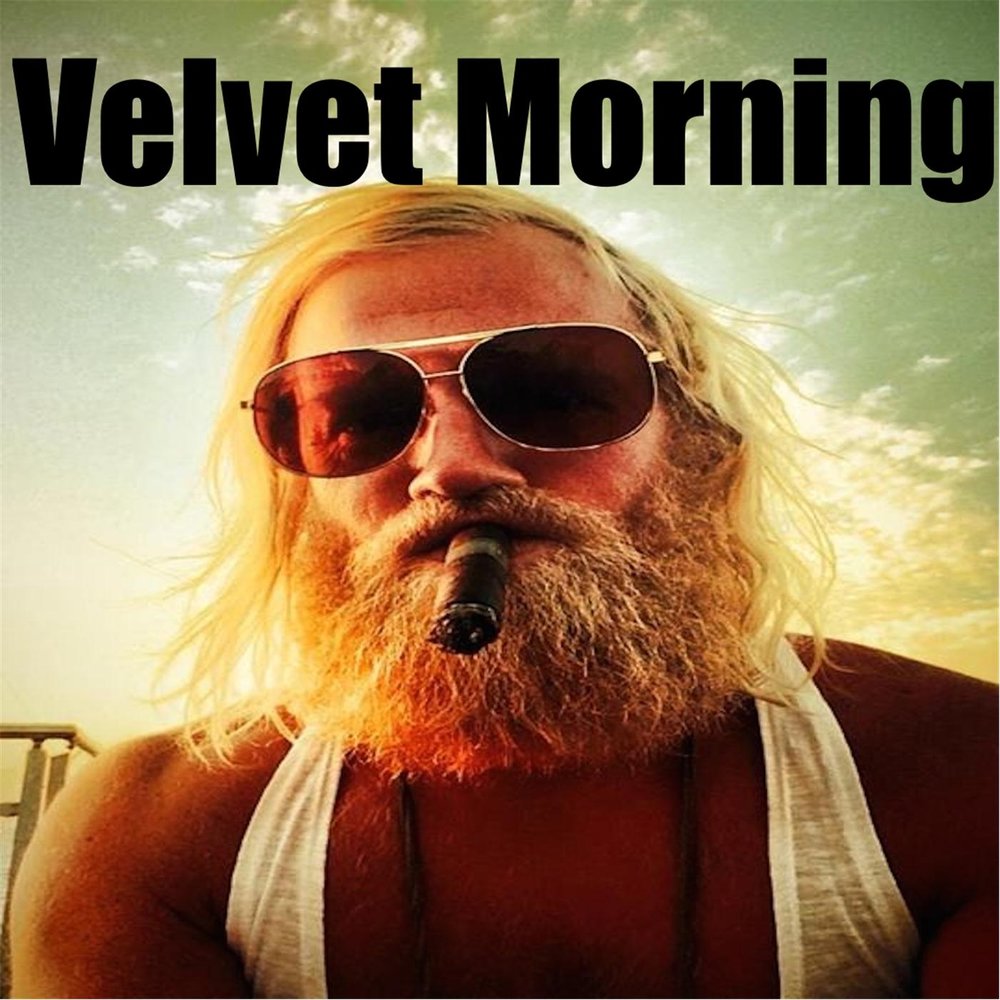 Velvet mornings