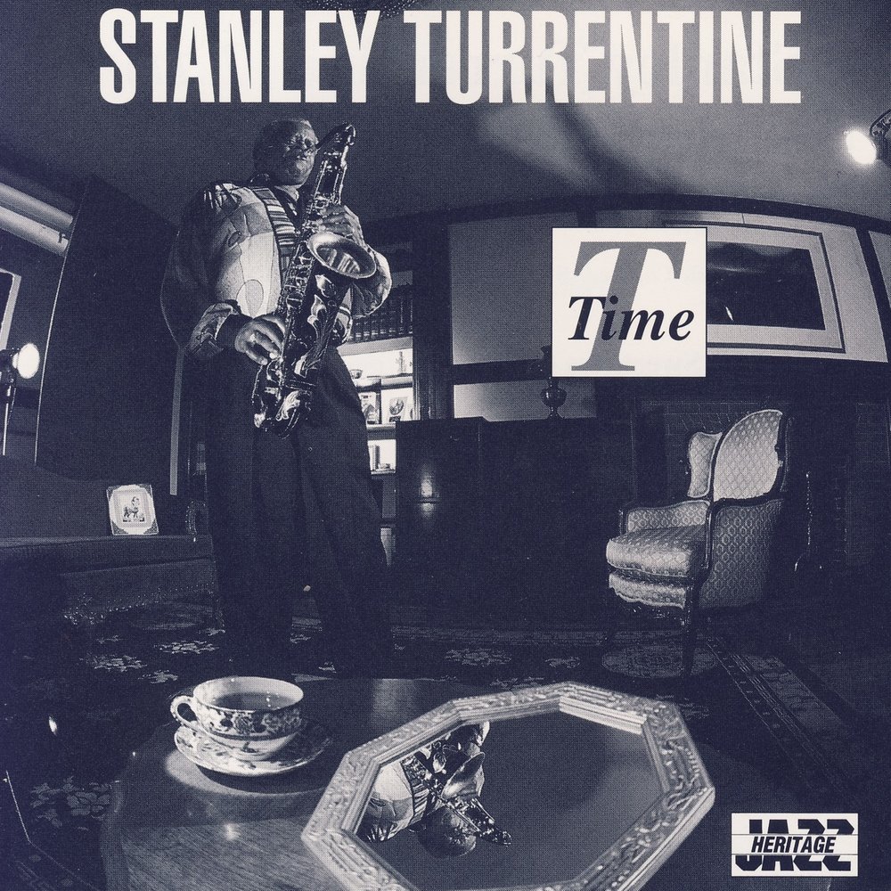 Stanley Turrentine. Don't mess with Mister (Stanley Turrentine album). Лайн Стэнли музыка.