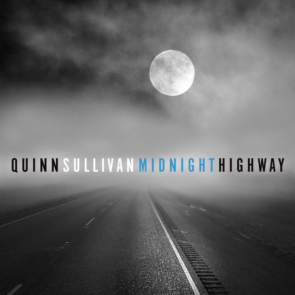 Sullivan Midnight. Accept Midnight Highway. Tell me im Dreaming. Quinn Sullivan - Midnight Highway (Official Music Video). Crazy into