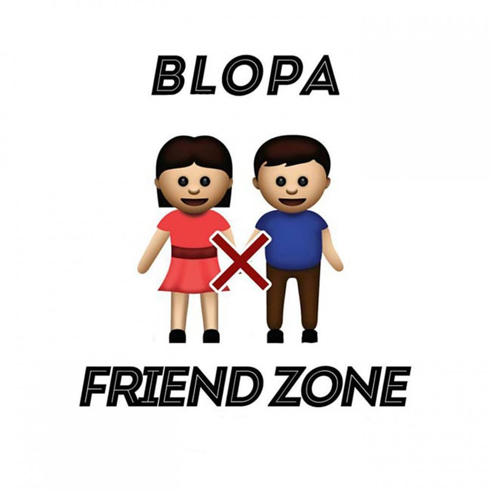 Friends Zone песня. Blopa. Friend Zone. Friend Zone Music.