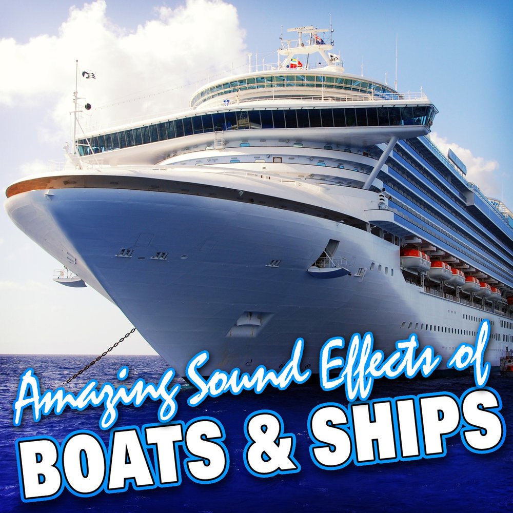 Natural Sound: by Boat. Идиомы Boat, ship, Fly track, Drive.