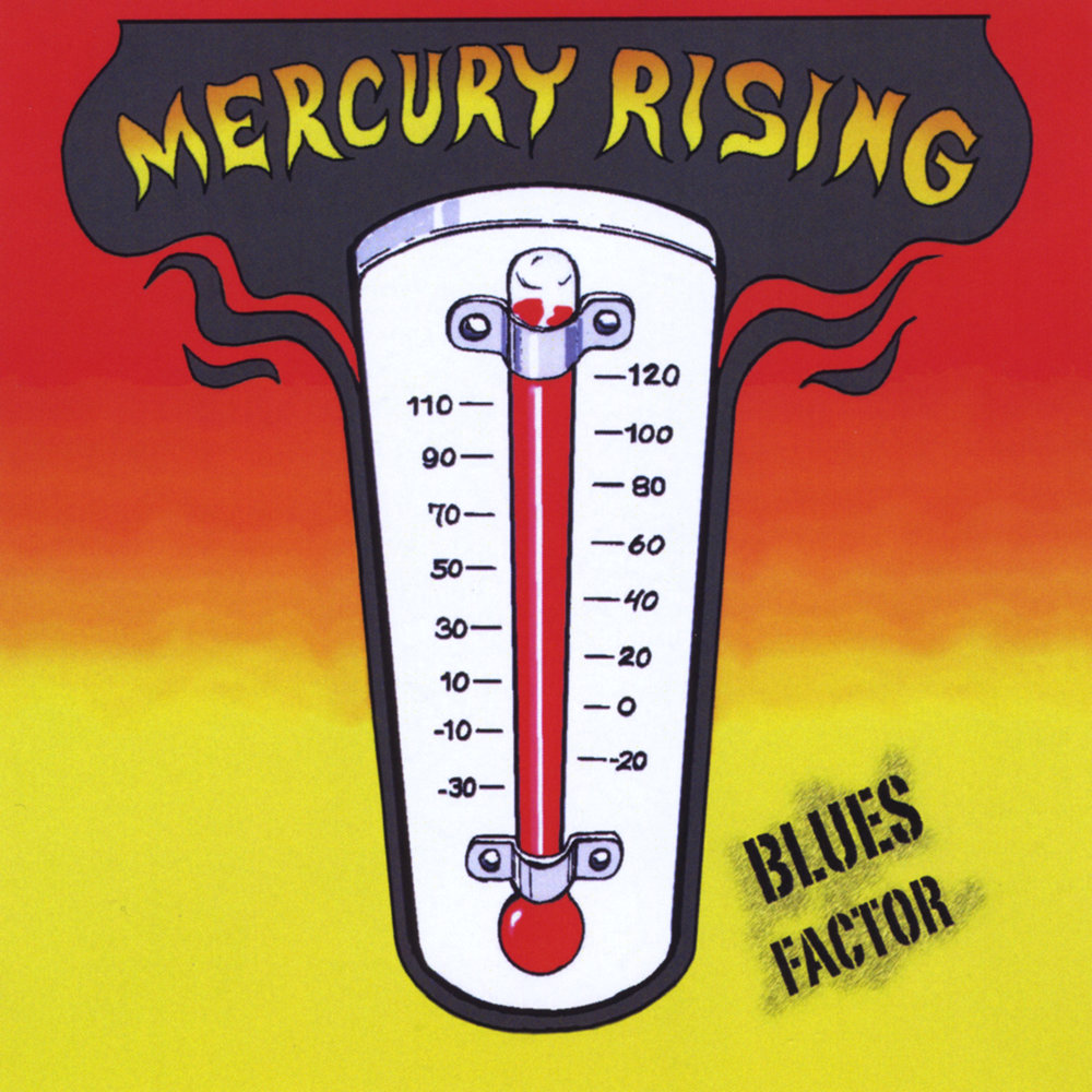 Break Blue Mercury Rising.