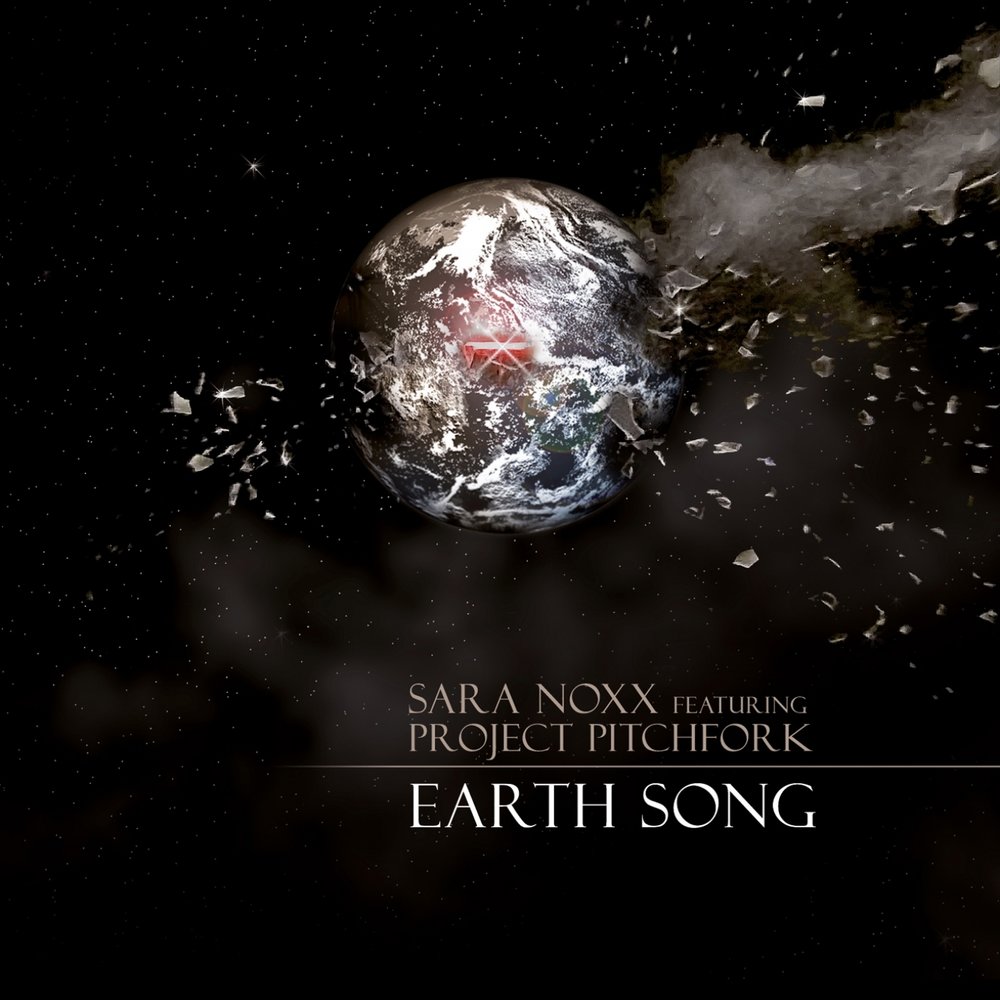 Земля песни слушать. Sara Noxx. Songs of the Earth. Песня Earth. Project Pitchfork.