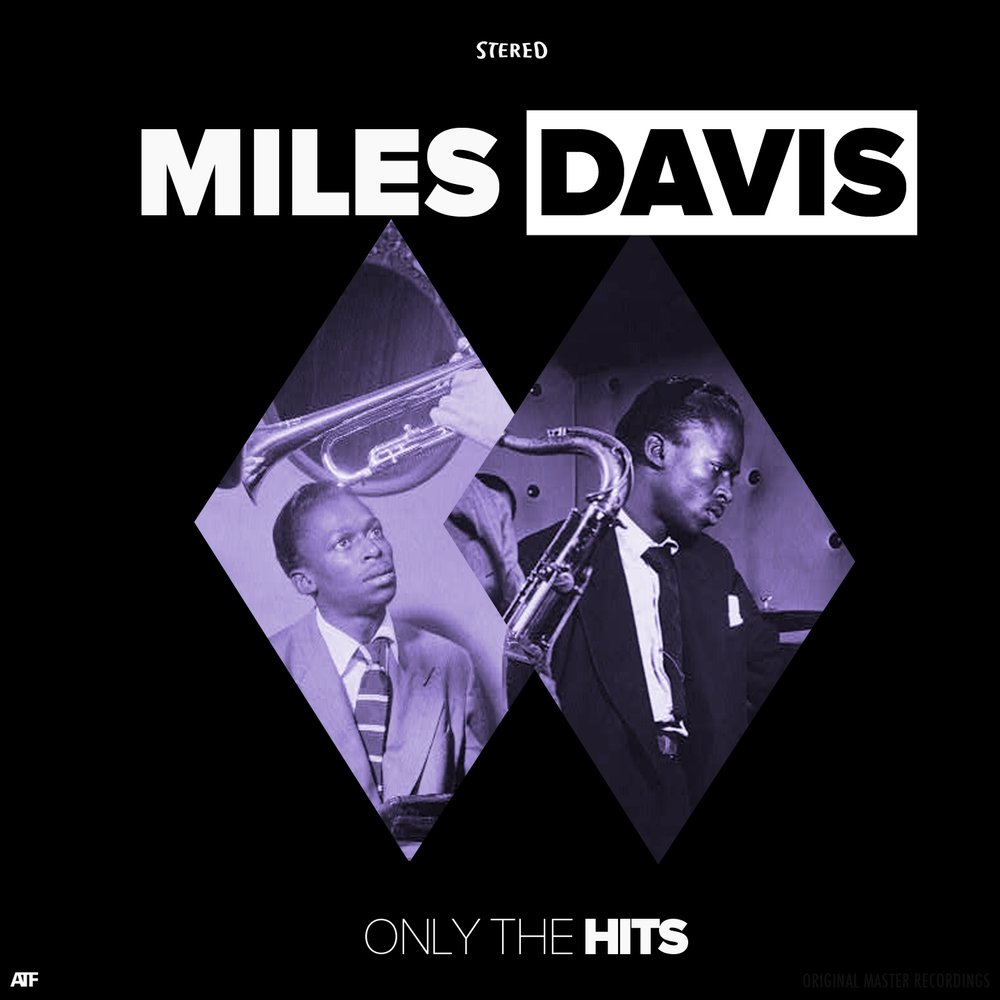 Love miles. Miles Davis' Greatest Hits. Miles Davis my funny Valentine.