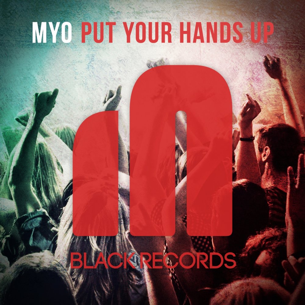 Put in песня. Put your hands up mp3. Put your hands up. Песня put your hands up hands up. Put hands up Music.