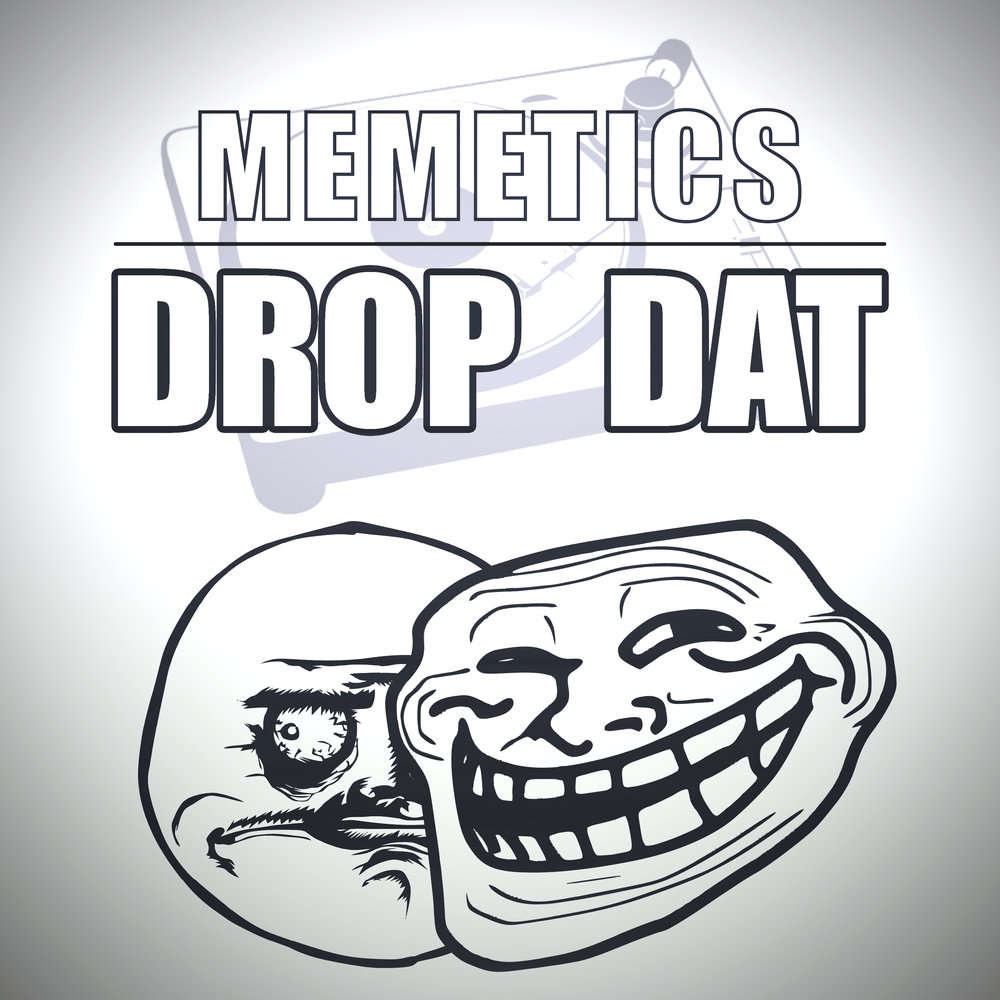 Dat. Memetic Theory. Dat Player. Memetic image.