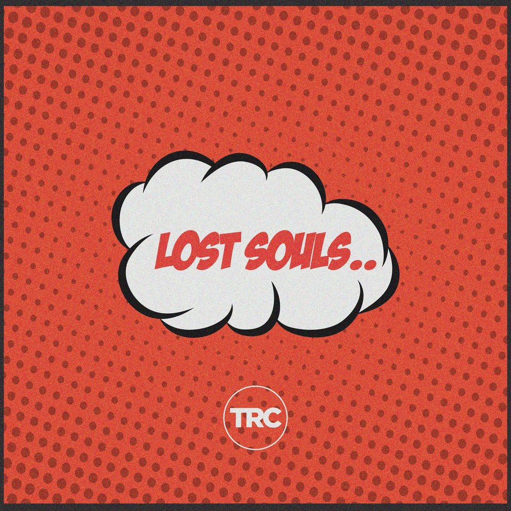 Lose soul. TRC слушать.