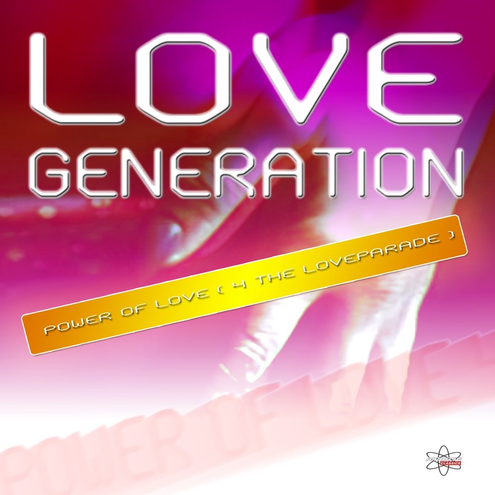 Альбом Generation of Love. The Power of Love исполнитель. Love Generation перевод. Лове Генератион бокс.