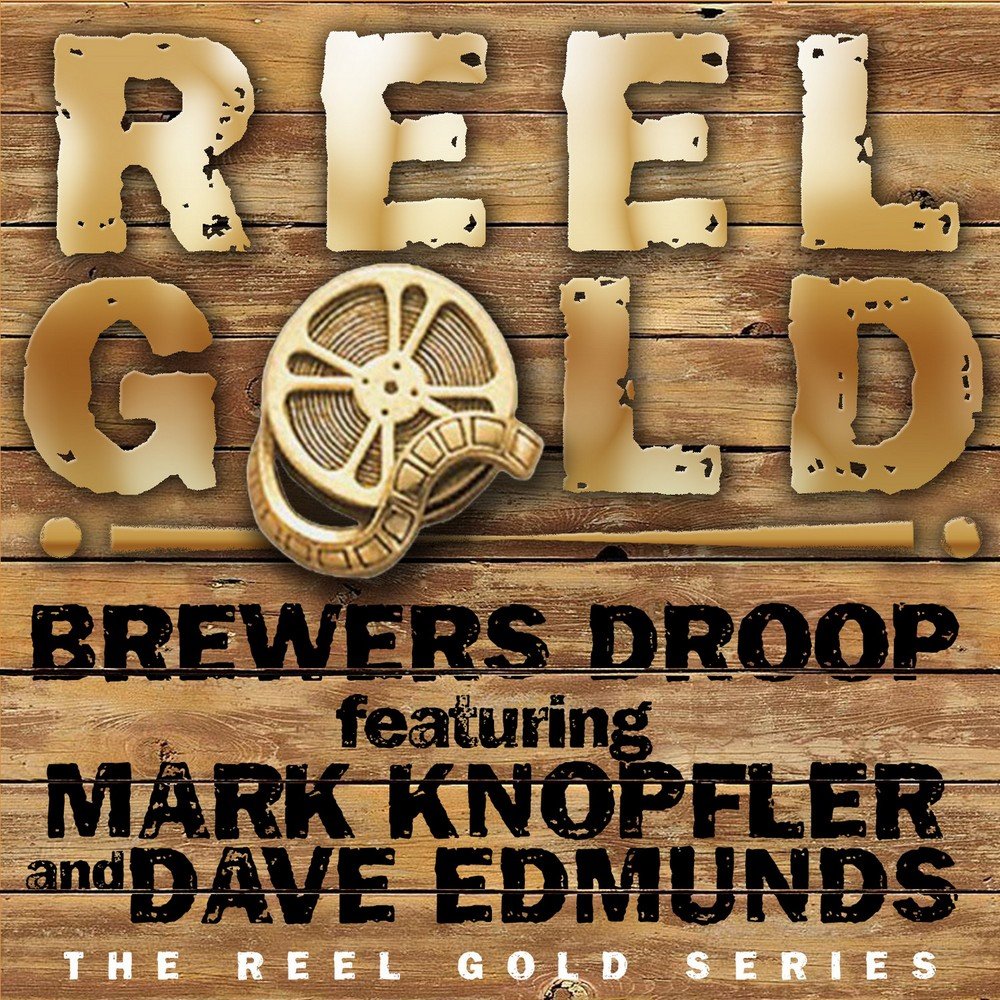 Droop. Brewers Droop Band. Mark Knopfler Dave Edmunds the booze brothers by Brewers Droop 1999. Фото Mark Knopfler 1989 - the booze brothers by Brewers Droop (Mark Knopfler & Dave Edmunds). Knopfler 1989 - the booze brothers by Brewers Droop.