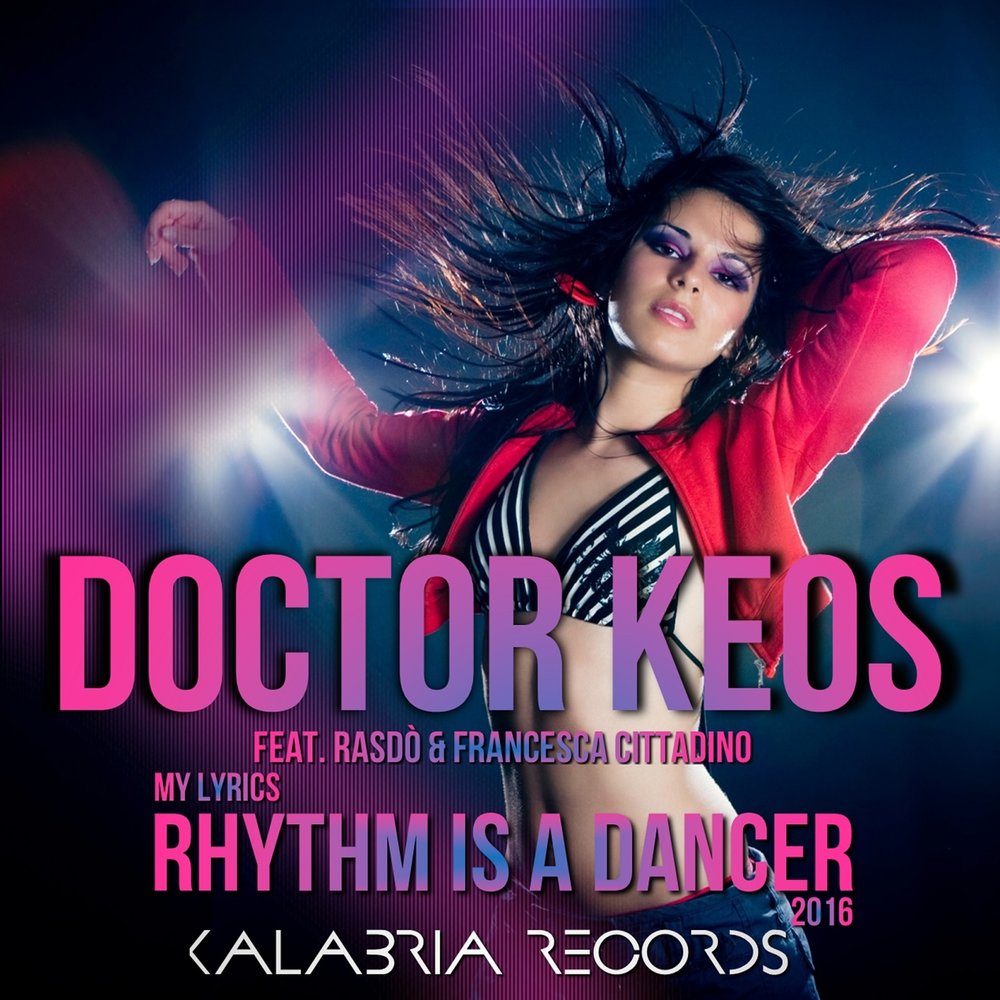 Rhythm is a dancer. Rhythm is a Dancer текст. Gliese - Rhythm is a Dancer. A Doctor, a Dancer.