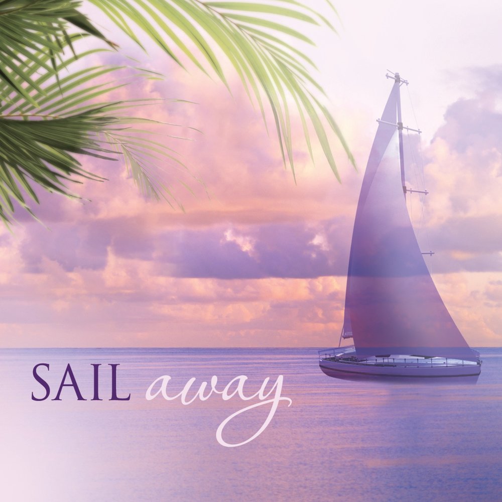 Anglin Smith Sail. Ed Smith - Paradise Cove. Smooth Sailing. Atmosphere smooth Sailing. Лето парус песня