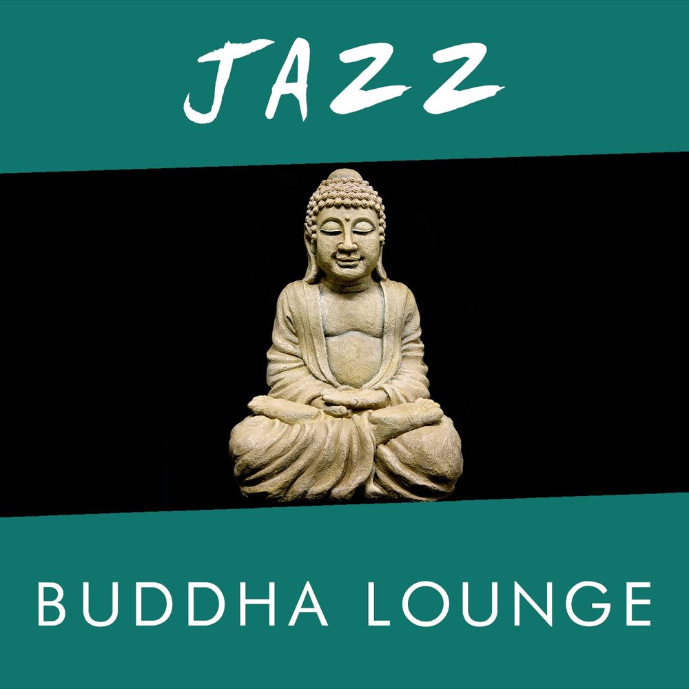 Будда слушает аудиокнига. Buddha Lounge. Будда песня. Будда прикол. Buddha Lounge (2015) [FLAC].