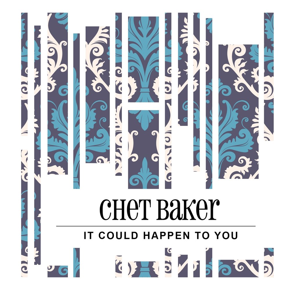 Chet Baker – it could happen to you OJC. A different kind of blues feat baker