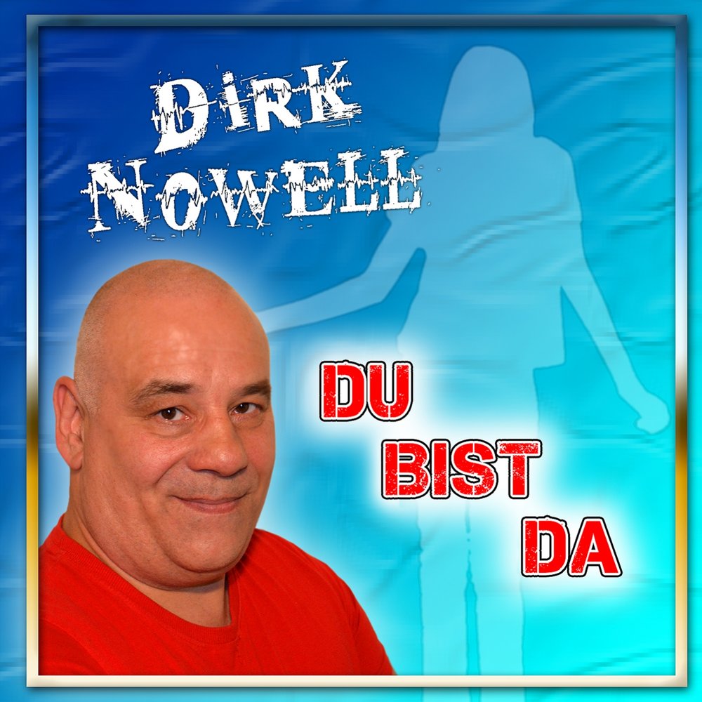 Du bist da