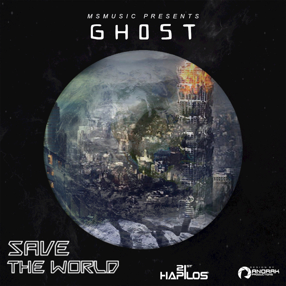 Single world. Ghost World. Music save the World. Ghost save me. The Single World.