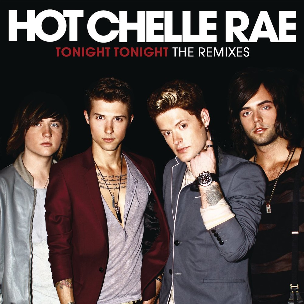 Tonight. Chelle Rae. Hot Chelle Rae. Тунайт.