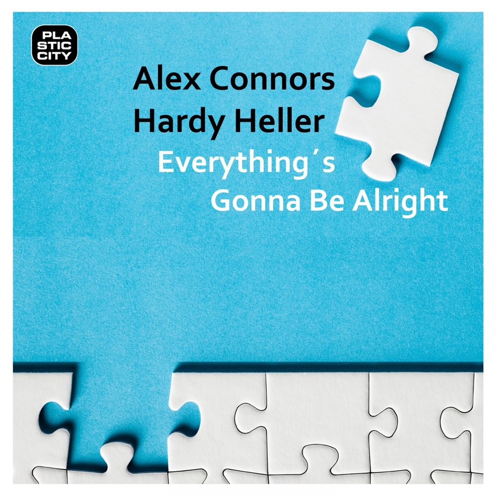 Everything gonna be Alright. Alex Connors - Trust (Original Mix). Алекс Геллер a.m.g. Group. Everything is gonna be Alright.