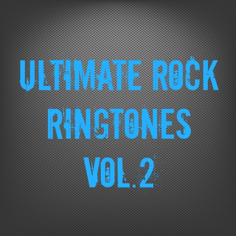 Ultimate Rock Ringtones, Vol. 2.