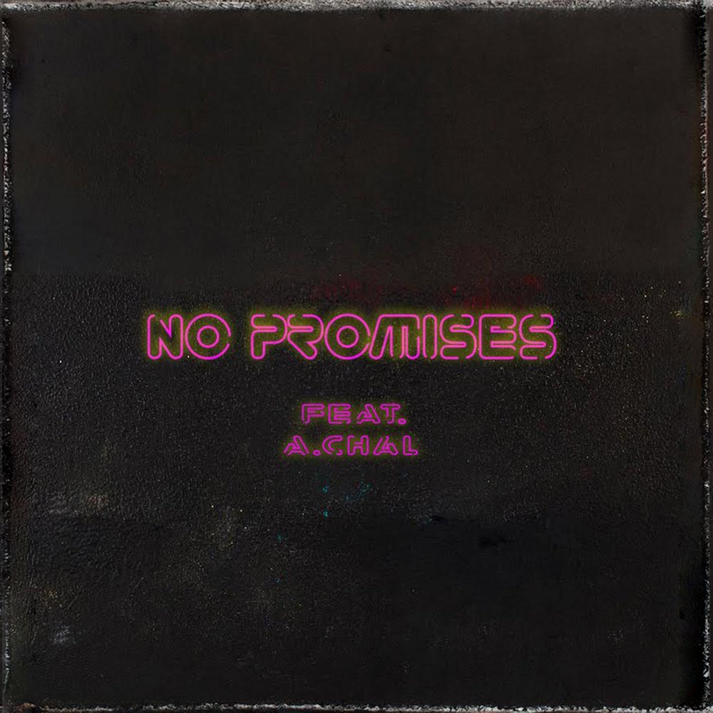 No promises перевод. No Promise песня.