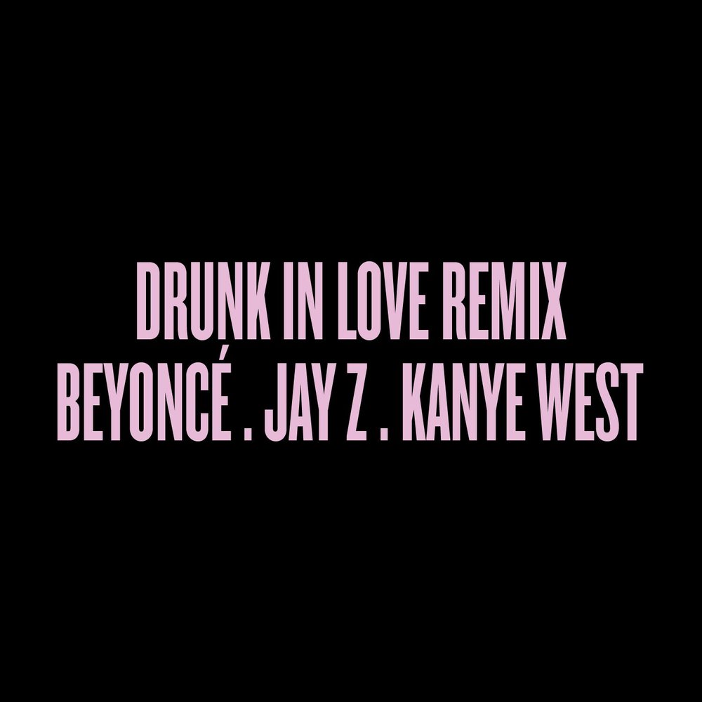 Drunk in love. Drunk in Love Beyoncé feat. Jay-z. Текст песни Beyonce listen. Песня Бейонсе drunk in Love. Drink in Love.