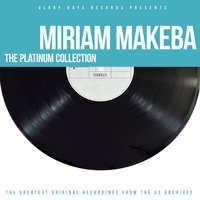 The Platinum Collection Miriam Makeba 200x200