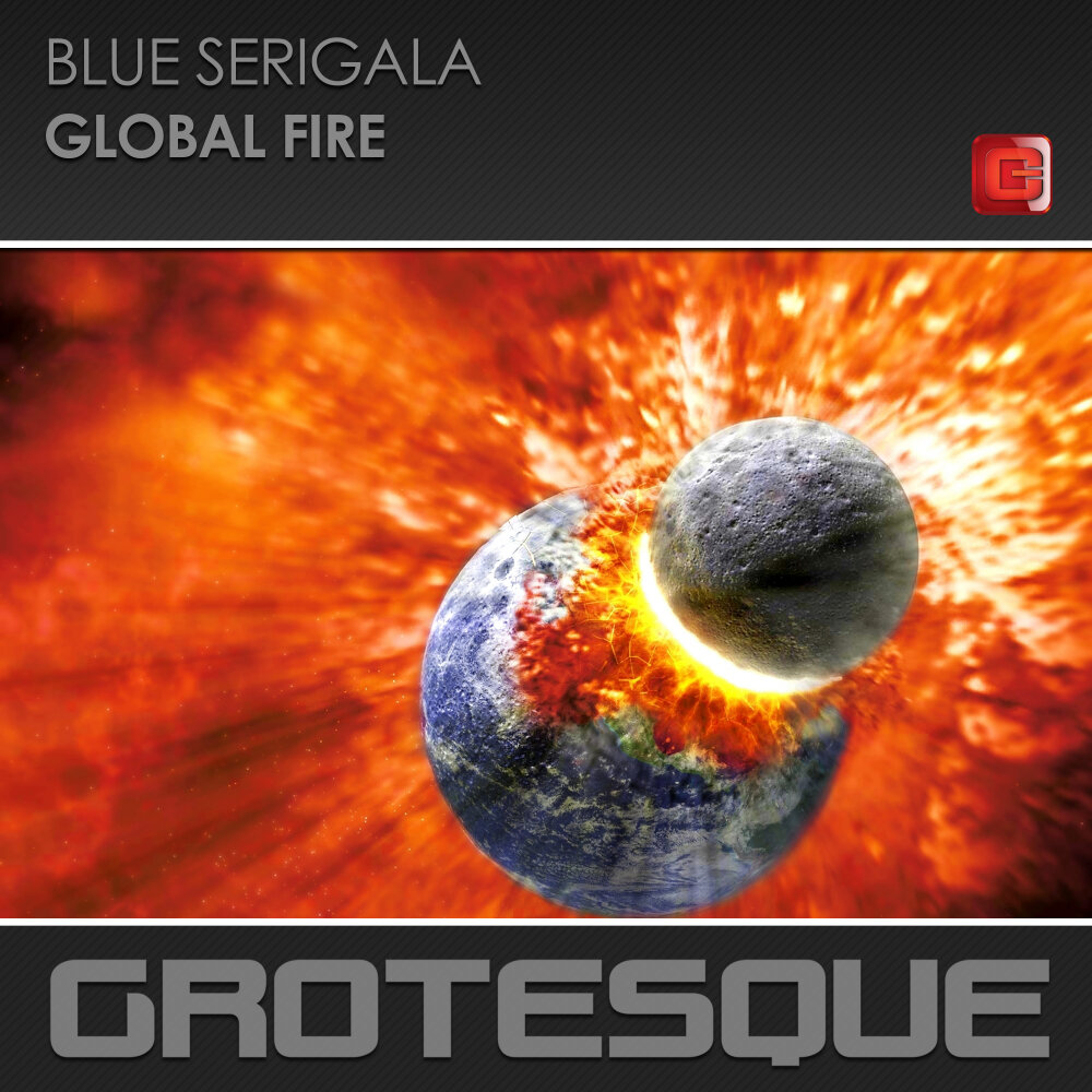 Global fire. Global fire