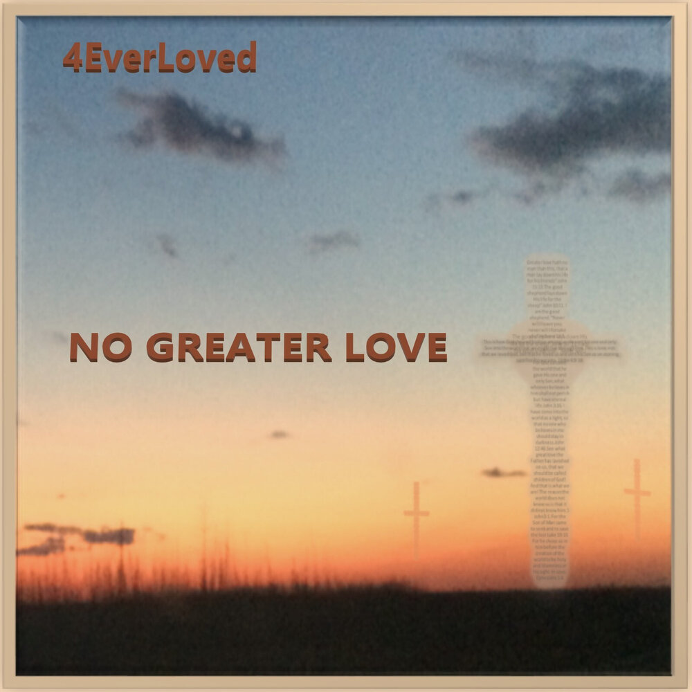 Greater love