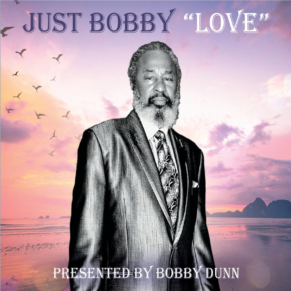 Bob just. Bobby Dunn. Бобби Лорд. Bobby Luv.