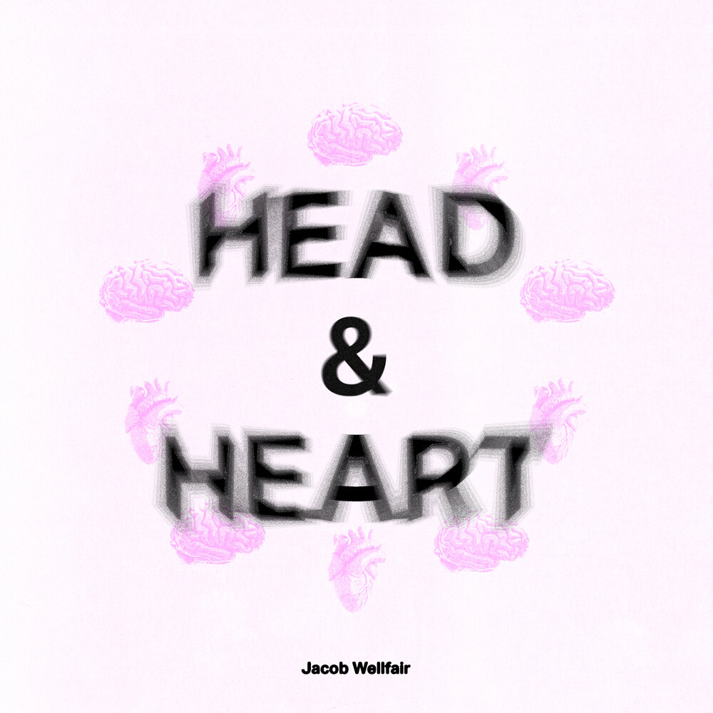 Песня my head my heart. Head and Heart. Wellfair.