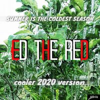 Ed The Red
