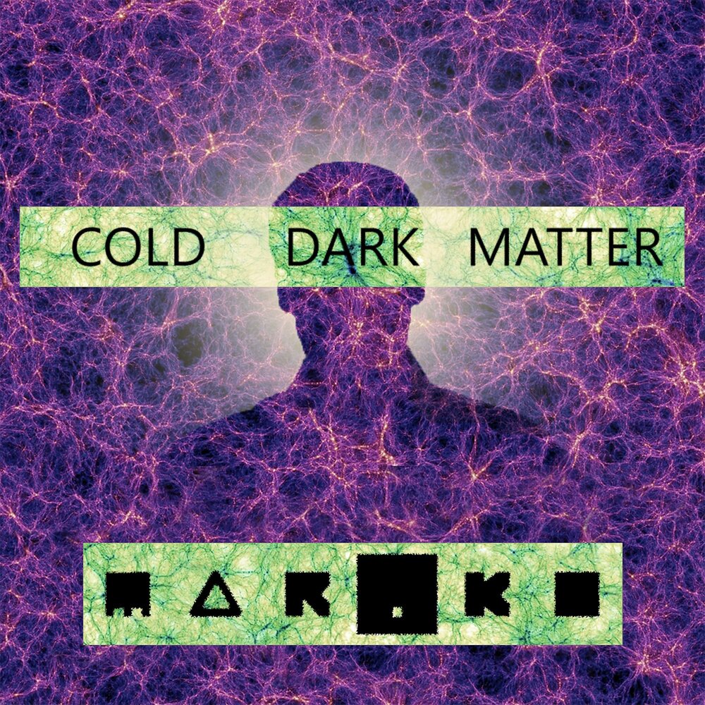 Cold and dark. Cold Dark matter. Dark matter альбомы. Cold Dark matter Genesis. Cold Dark matter Red Harvest.