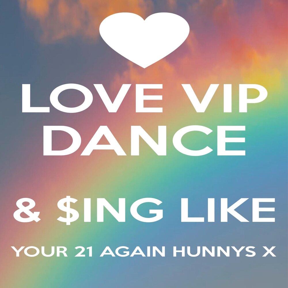 Dance ing. VIP Love.