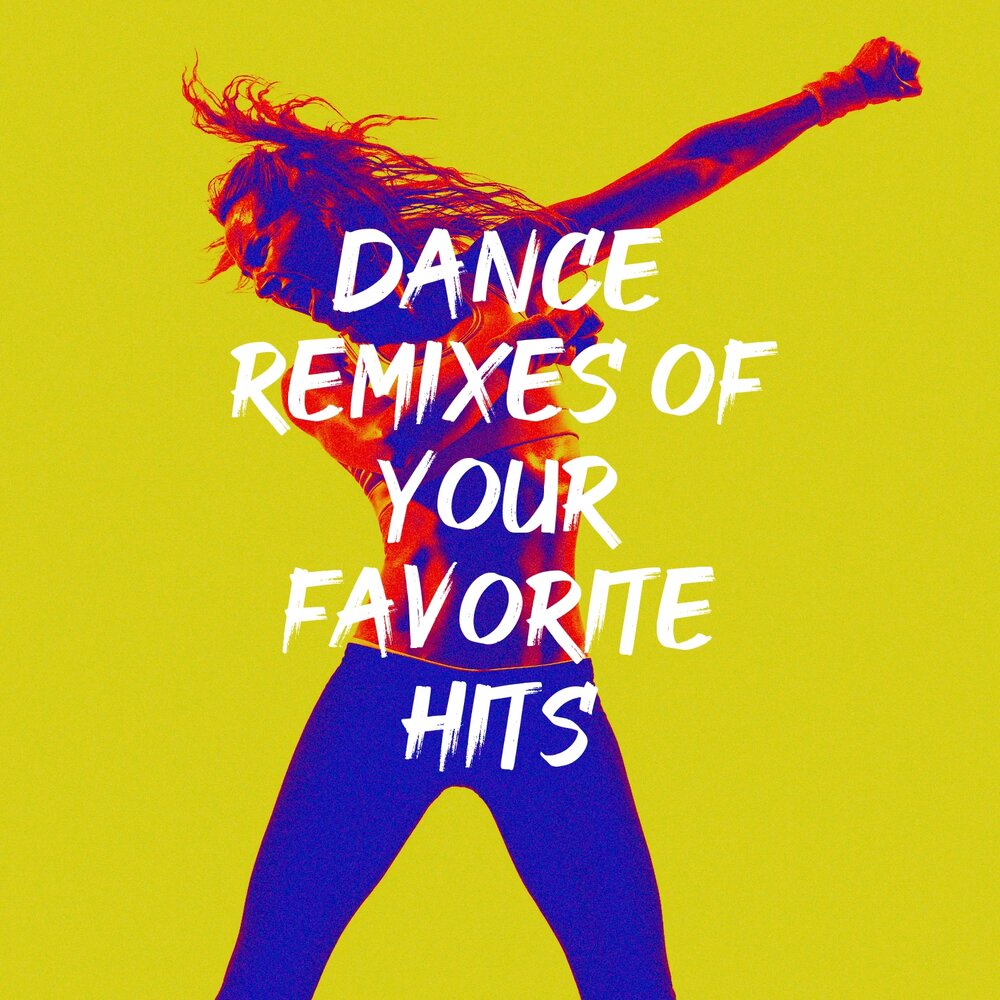 Dance to die. No time to die Dance. Альбом танцуй. Dance Remixes. Best remixes dance