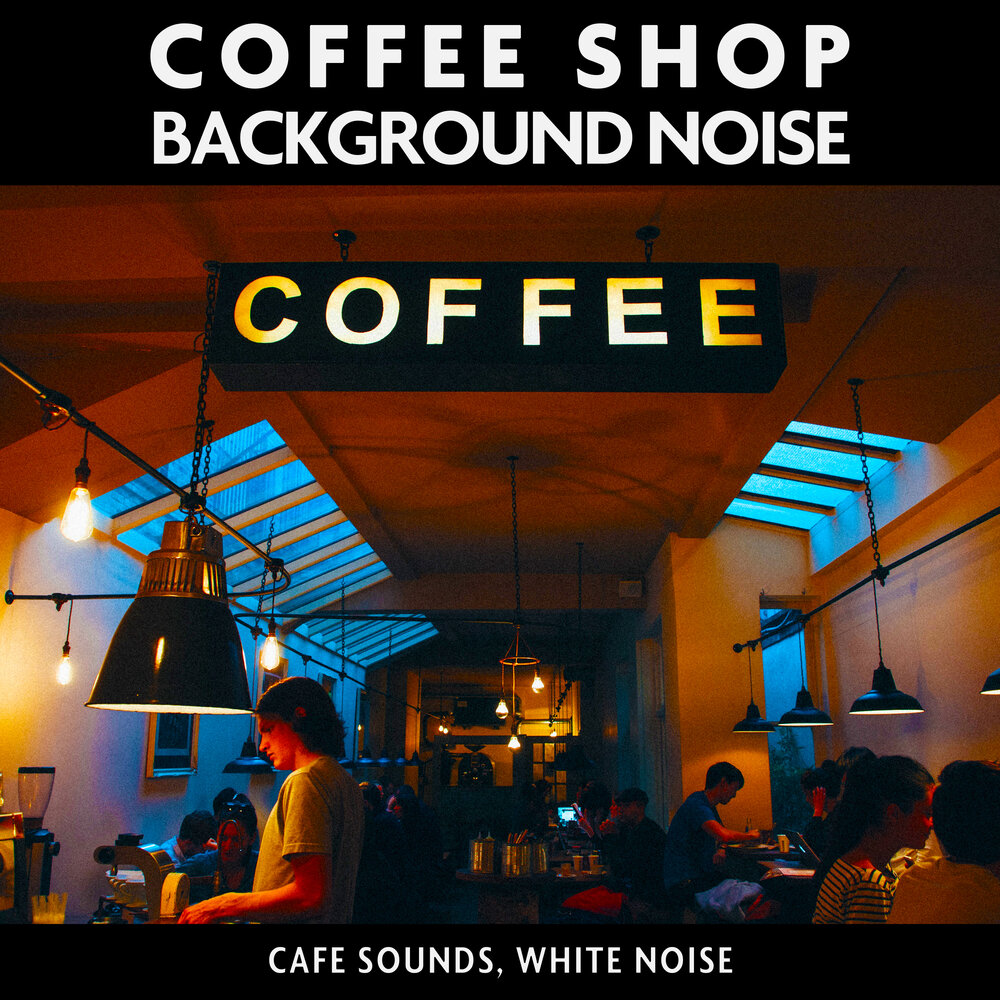 Noise Coffee Effect.