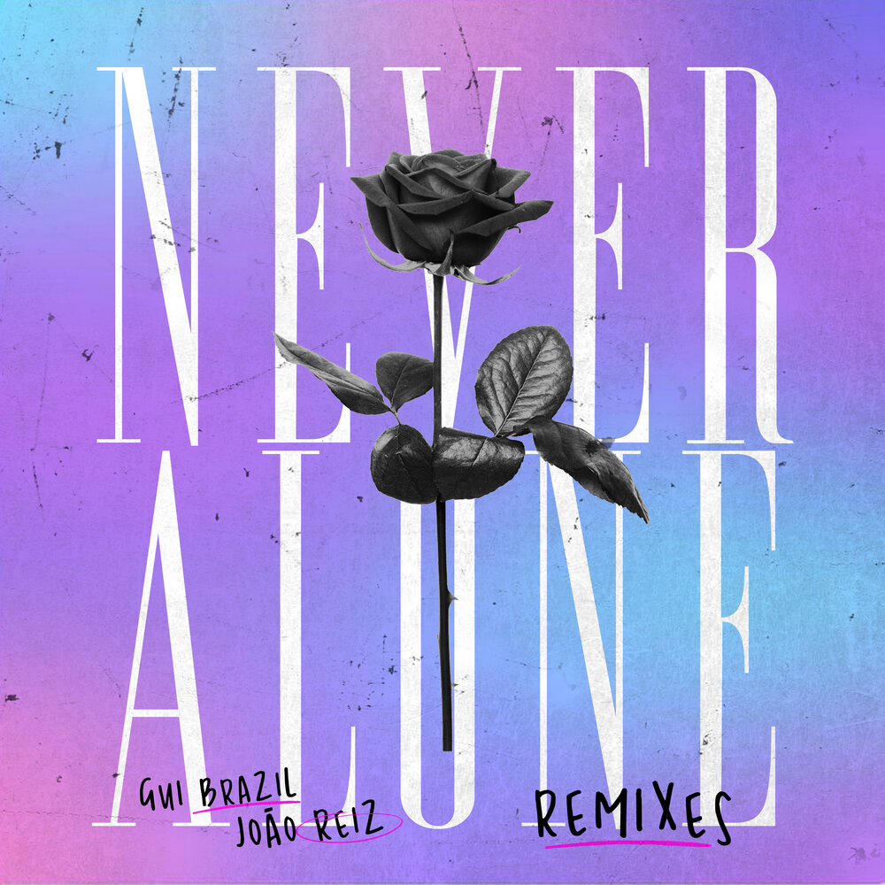 Never be alone remix. Never be Alone Remix Cover музыка.
