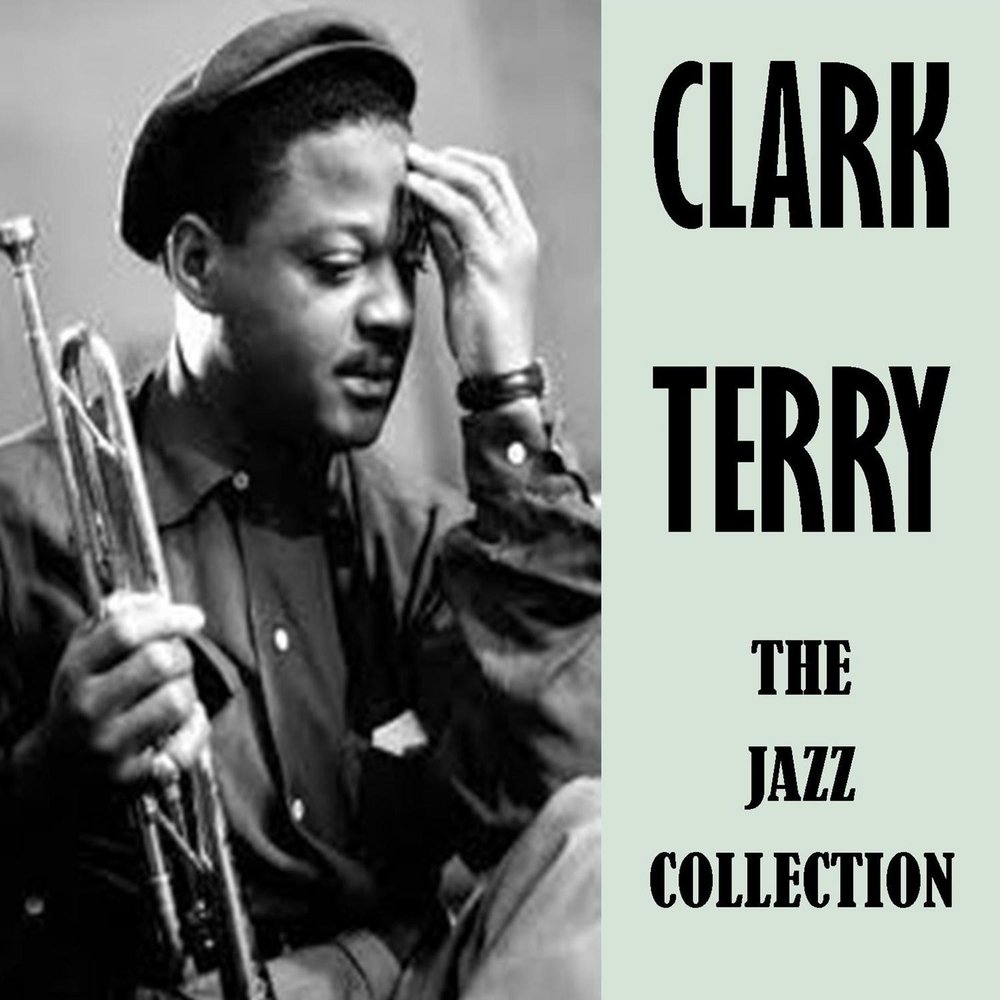 Don t tease me. Кларк Терри. Terry Clark Hughes Jr. Clark Terry & Red Mitchell - to Duke & Basie (1986). Clark Terry , Red Mitchell - Jive at Five (1988).