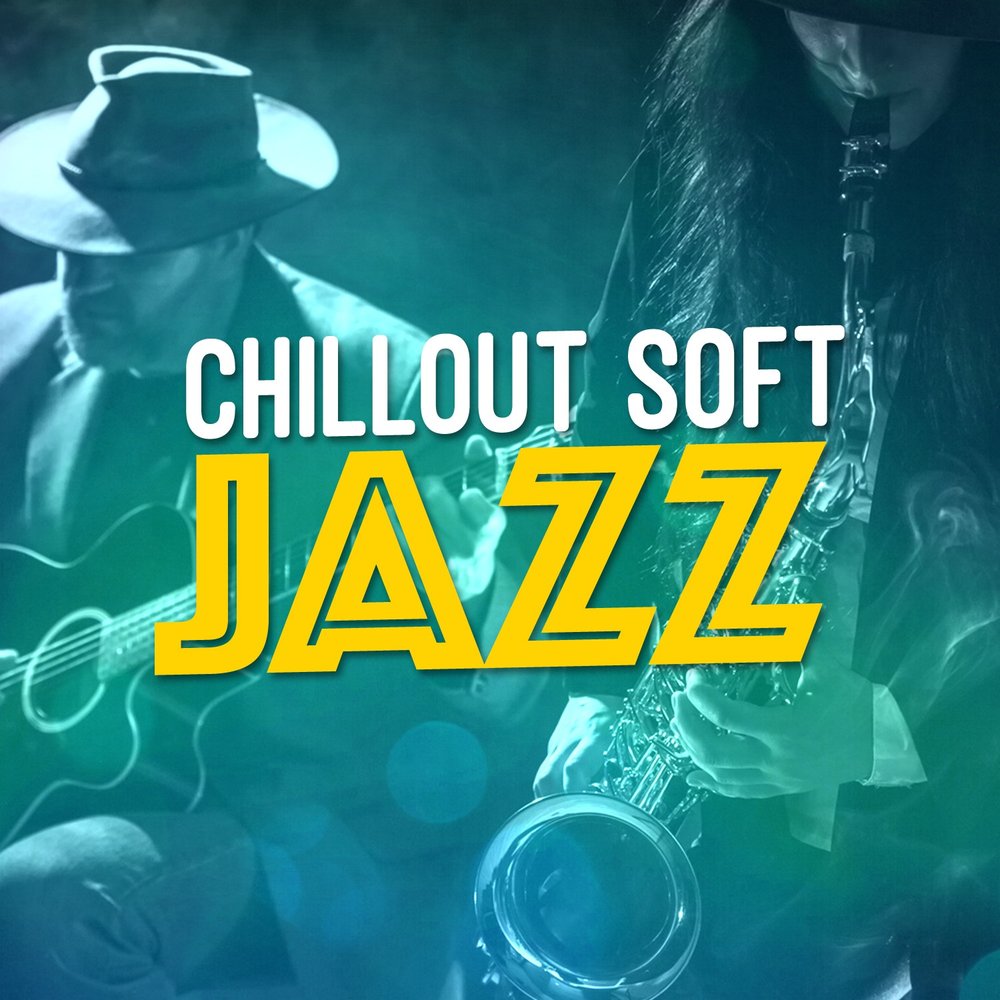 Got chill. Chill Jazz.