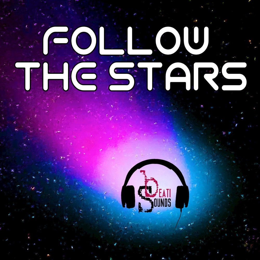 Follow stars. Follow the Star.