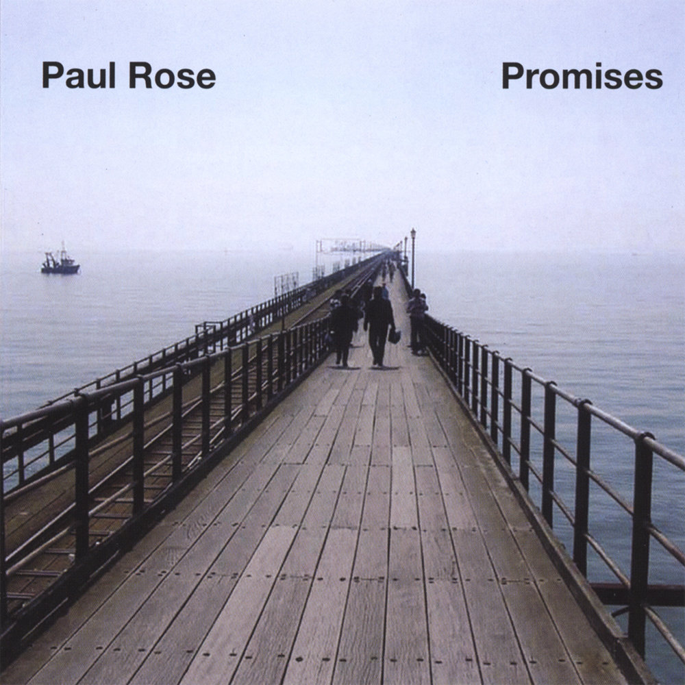 Paul Rose Promises 2007. Promise Paul.