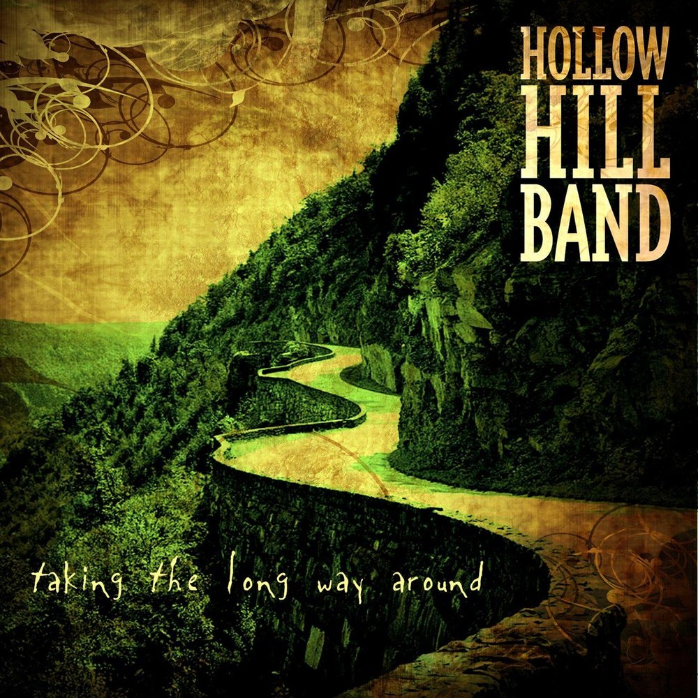 Long way around. The Hollow Hills. Bands of Hills. Hollow friends.