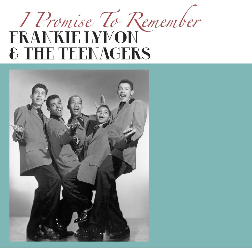 To remember listening. Frankie Lymon & the teenagers. Frankie Lymon. Frankie Lymon and the teenagers Art. The teenagers featuring Frankie Lymon the teenagers featuring Frankie Lymon 1956.