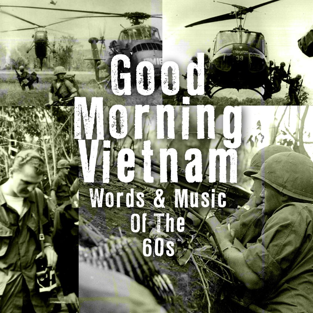 Доброе вьетнам песня. Доброе утро Вьетнам. Гуд Монинг Вьетнам. Гуууууууд морнинг Вьетнам. Доброе утро Вьетнам Мем.