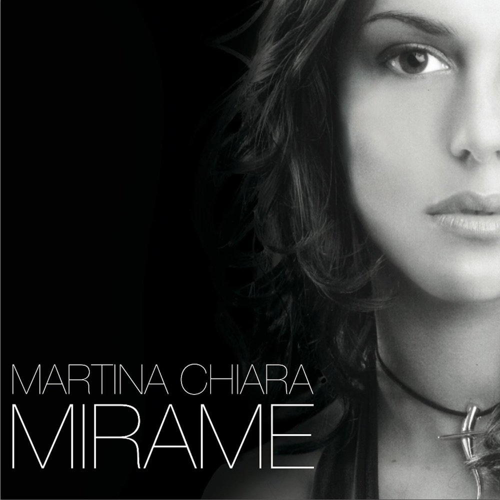 Mirame Martina Chiara слушать онлайн на Яндекс Музыке.