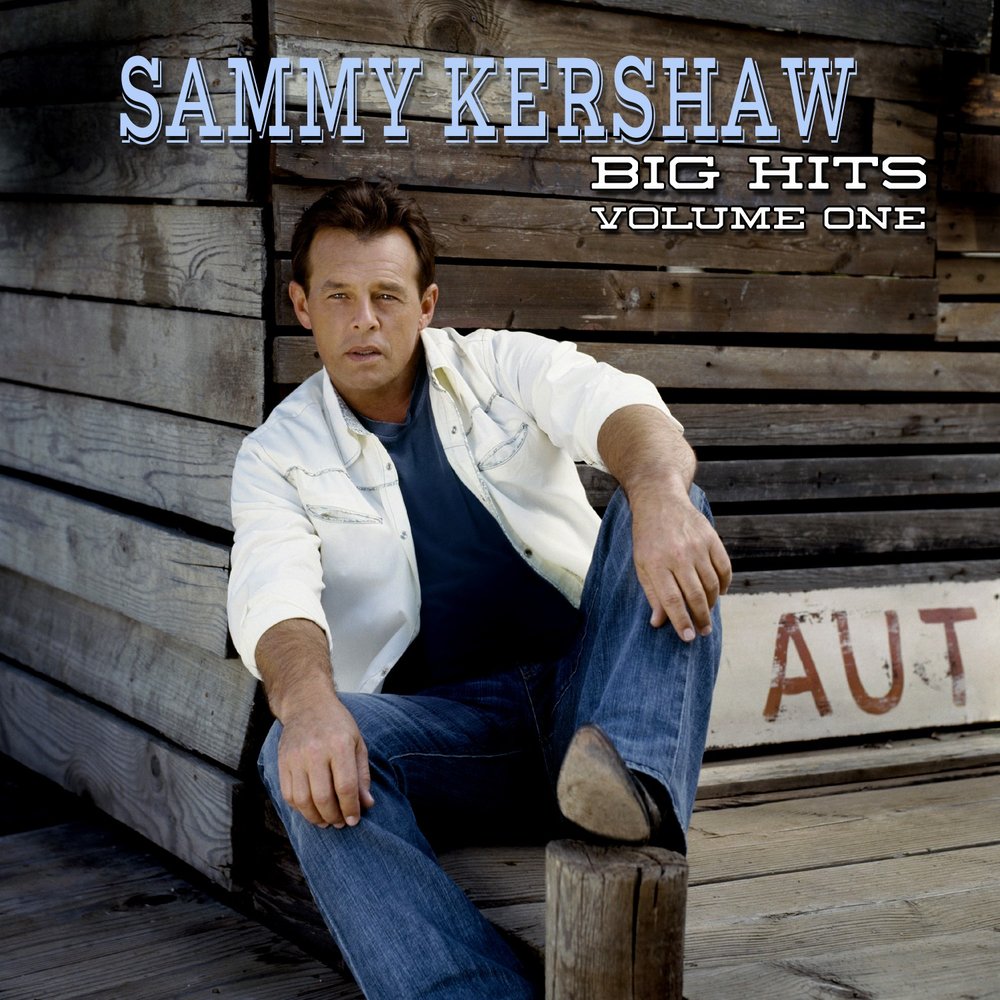 Sammy Kershaw альбом Sammy Kershaw Big Hits Volume One слушать онлайн беспл...