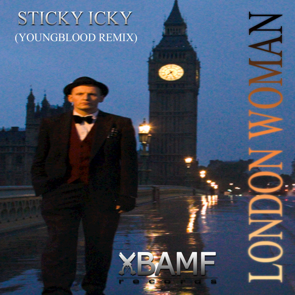 Лондон песня. Icky Sticky. Лондон песня обложка. Популярная песня Лондон.