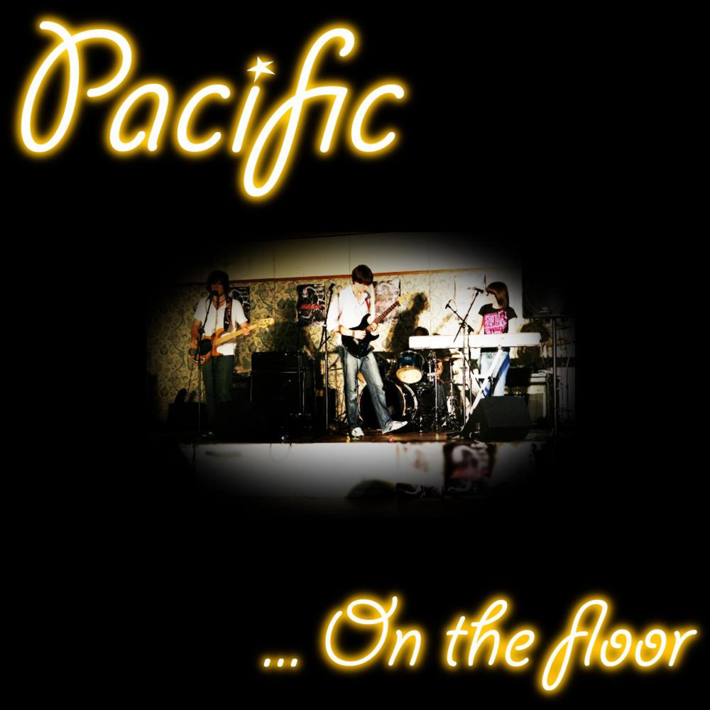 On the floor слушать. Pacific альбом.