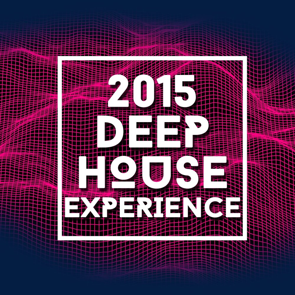 Deep 2015. Deep 2015