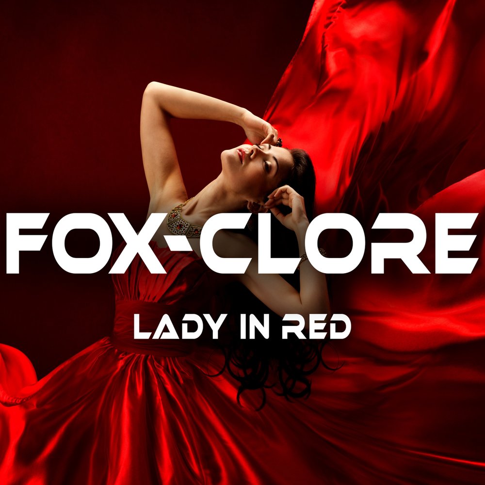 Clore. Альбом Lady in Red. Леди ред песня. Музыка Fox. Леди ин ред слушать онлайн бесплатно в хорошем.