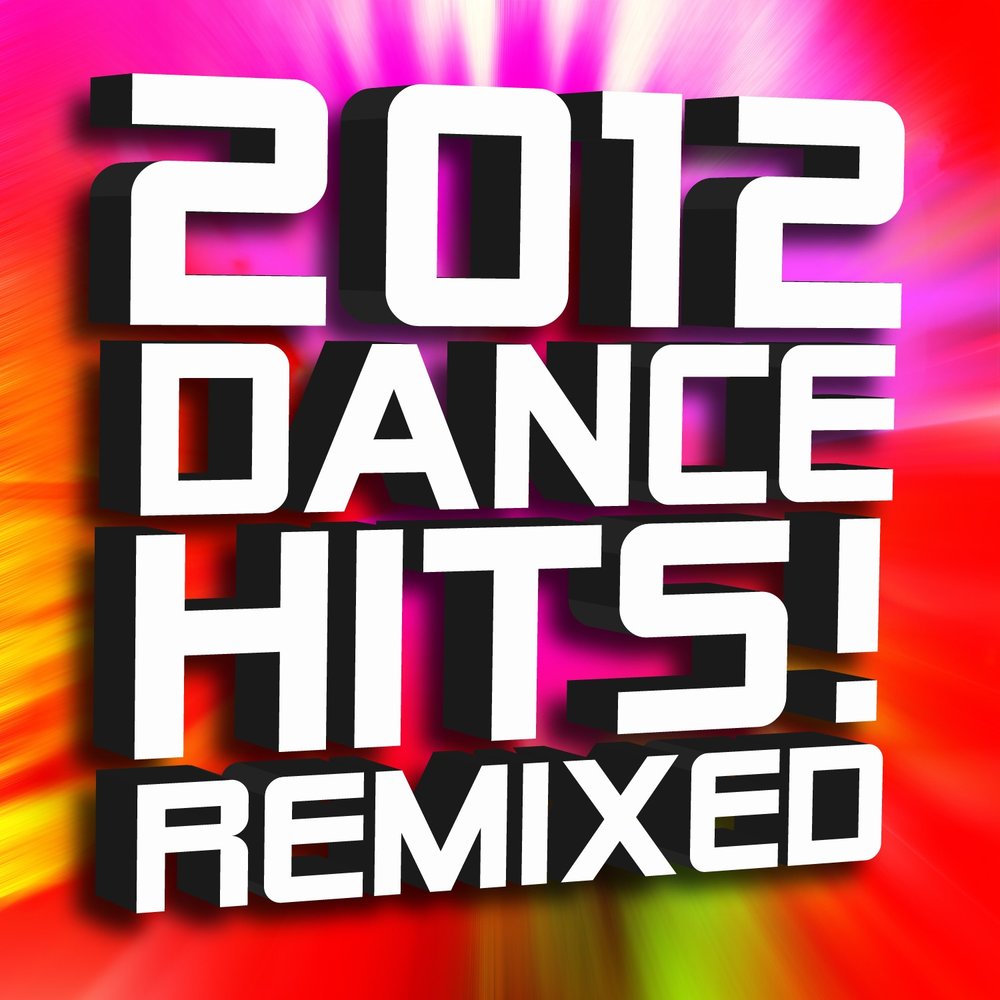 Remixes слушать. Ультиматум дэнс. Ремиксы 2012. Dance Remixes. Pump it up the Ultimate Dance Workout.